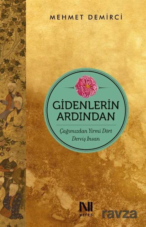 Gidenlerin Ardından - Nefes Yayınevi