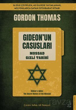 Gideon'un Casusları / Mossad Gizli Tarihi - 1