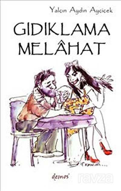 Gıdıklama Melahat - Demos Yayınları