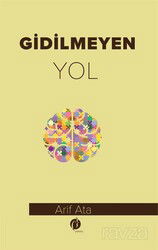 Gidilmeyen Yol - Herdem Kitap