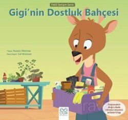 Gigi'nin Dostluk Bahçesi - 1001 Çiçek Kitaplar