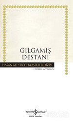 Gılgamış Destanı (Karton Kapak) - İş Bankası Yayınları