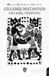 Gılgamış Destanı'nın Eski Babil Versiyonu - Dorlion Yayınevi