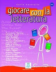 Giocare con la Letteratura (A2 - C1) - Alma