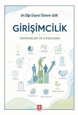 Girişimcilik Kavramlar ve Uygulama - 1