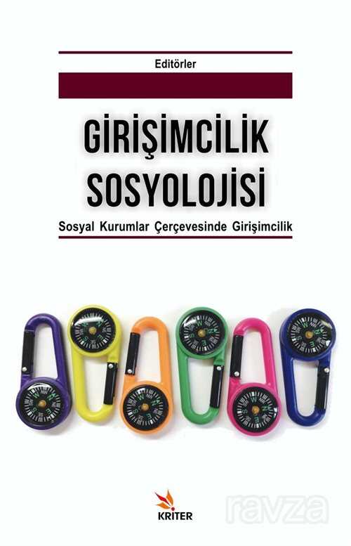 Girişimcilik Sosyolojisi - Kriter Basım Yayın Dağıtım