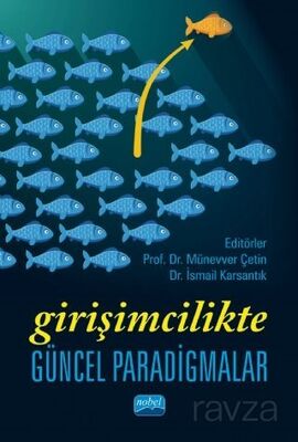 Girişimcilikte Güncel Paradigmalar - 1