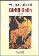 Giritli Gelin - Berfin Yayınları