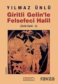 Giritli Gelin'le Felsefeci Halil (Giritli Gelin -2) - 1