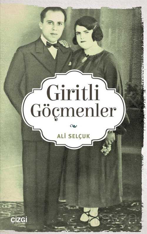 Giritli Göçmenler - Çizgi Kitabevi