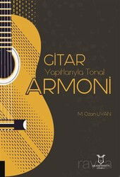 Gitar Yapıtlarıyla Tonal Armoni - Akademisyen Kitabevi