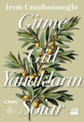 Gitme Gül Yanakların Solar - Doğan Kitapçılık