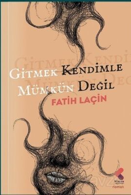 Gitmek Kendimle Mümkün Değil - 1
