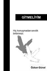 Gitmeliyim - Emek Yayınevi