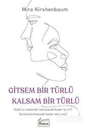 Gitsem Bir Türlü Kalsam Bir Türlü - Koridor Yayıncılık