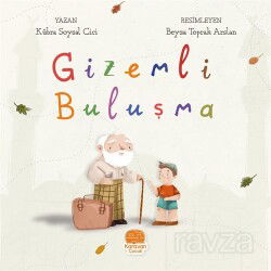 Gizemli Buluşma - Karavan Çocuk