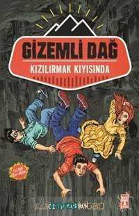 Gizemli Dağ / Kızılırmak Kıyısında - Timaş İlk Genç