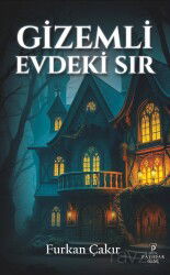 Gizemli Evdeki Sır - Payidar Genç