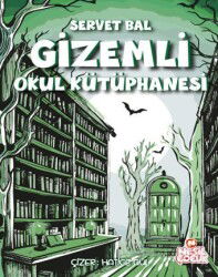 Gizemli Okul Kütüphanesi - Nesil Çocuk Yayınları