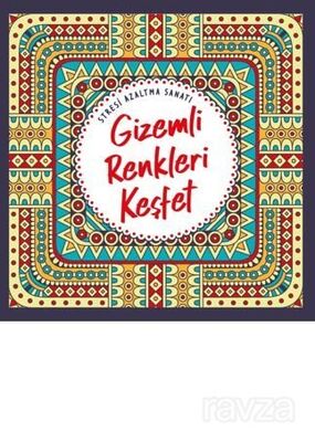 Gizemli Renkleri Keşfet - 1