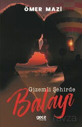 Gizemli Şehirde Balayı - Gece Kitaplığı