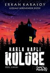 Gizemli Serüvenler Dizisi 7: Karla Kaplı Kulübe - Pamiray Yayınları