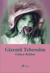 Gizemli Tebessüm - Vesta Yayınları
