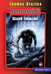 Gizemli Yabancılar / Korku Kulübü 2 - Beyaz Balina Yayınları