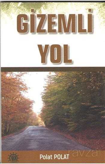 Gizemli Yol - Yason Yayıncılık