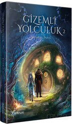 Gizemli Yolculuk 2 / Kitabın Sırrı - Kumran Yayınları