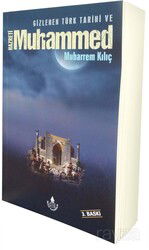 Gizlenen Türk Tarihi ve Hz. Muhammed - İrfan Yayınevi