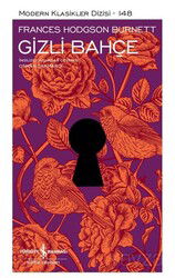 Gizli Bahçe (Ciltli) - İş Bankası Yayınları