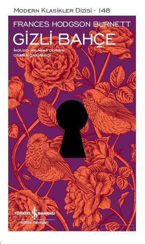Gizli Bahçe (Modern Klasikler) - İş Bankası Yayınları