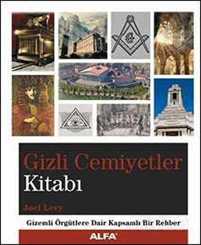 Gizli Cemiyetler Kitabı - Alfa Yayınları