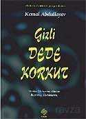 Gizli Dede Korkut - 1