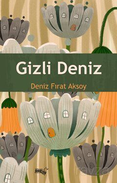 Gizli Deniz - 1