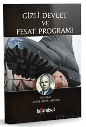 Gizli Devlet ve Fesat Programı - İslâmbol Yayınları