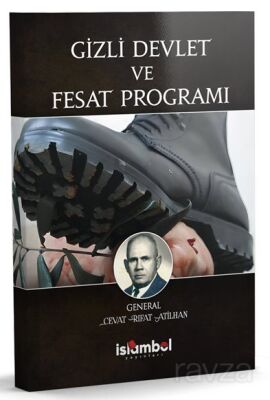 Gizli Devlet ve Fesat Programı - 1