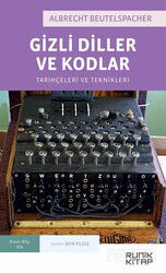 Gizli Diller ve Kodlar: Tarihçeleri ve Teknikleri - Runik Kitap
