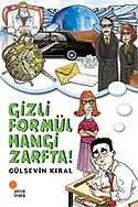 Gizli Formül Hangi Zarfta ! - Günışığı Kitaplığı
