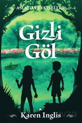 Gizli Göl - Kuzey Yayınları