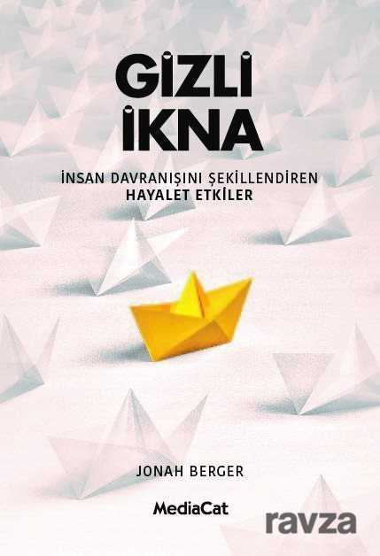 Gizli İkna - MediaCat Kitapları