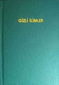 Gizli İlimler (8 Cilt 2 kitap -Halinde) (K.Boy-2.hamur) - Huzur Yayınevi