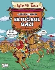 Gizli Kurucu Ertuğrul Gazi - Eğlenceli Bilgi
