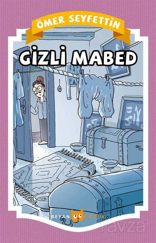 Gizli Mabed - Beyan Yayınları