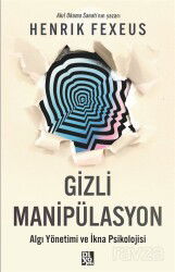 Gizli Manipülasyon - Diyojen Yayıncılık
