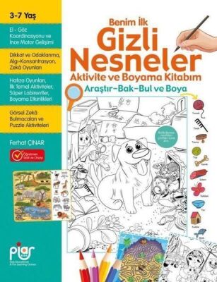 Gizli Nesneler Aktivite ve Boyama Kitabım - Araştır - Bak - Bul ve Boya 3 - 7 Yaş - 1