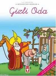 Gizli Oda - Timaş Çocuk Yayınları