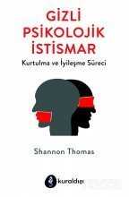 Gizli Psikolojik İstismar - Kuraldışı Yayınları