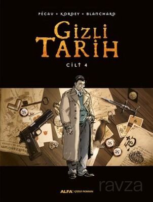 Gizli Tarih Cilt 4 (Ciltli) - 1